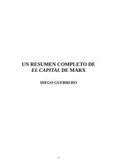 Diego Guerrero - Resumen Completo de El Capital.doc