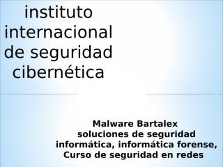 soluciones de seguridad informatica bartalex iicybersecurity  (1).ppt