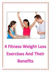 4 Fitness Weight Loss Exercises And Their Benefits.pdf